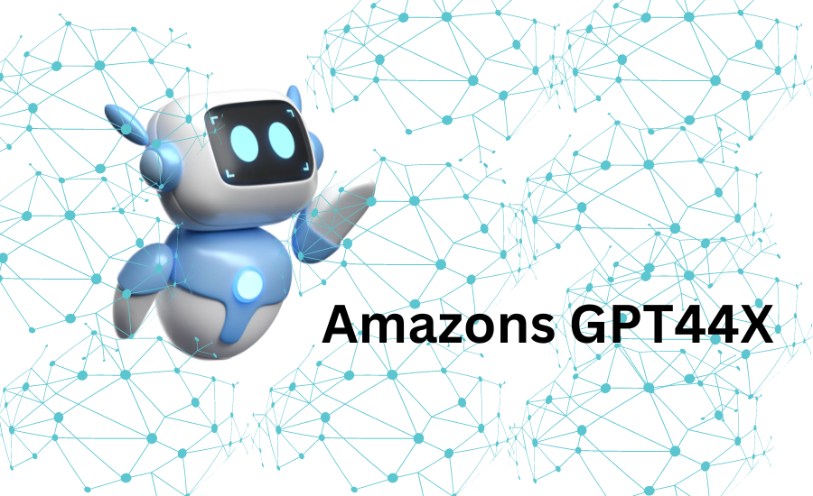 Amazons GPT44X