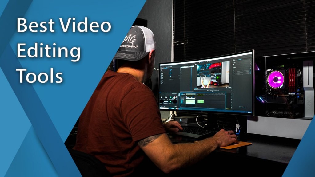 Video Editing Tools