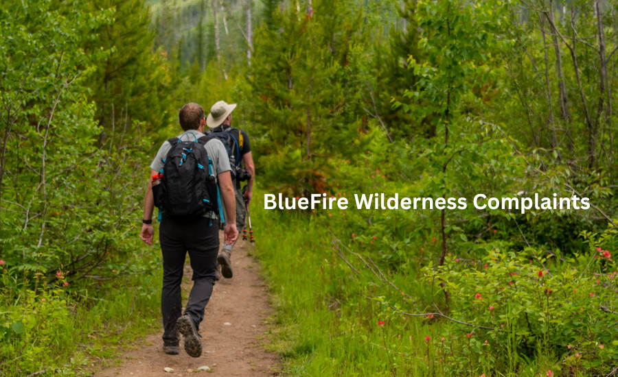 BlueFire Wilderness Complaints